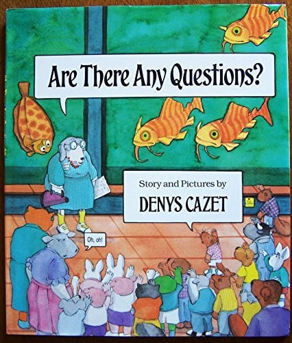 Are There Any Questions?