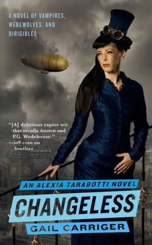 Changeless (The Parasol Protectorate)