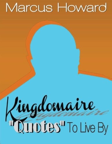 Kingdomaire Quotes to Live by