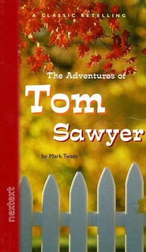 McDougal Littell Nextext: The Adventures Of Tom Sawyer Grades 6-12 2002