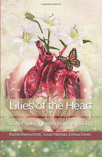 Lilies of the Heart: Collection of Reflections & Poetry