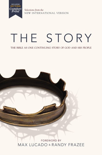 NIV, the Story, Comfort Print The Bible As One Continuing Story of God and His People