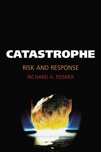 Catastrophe: Risk and Response