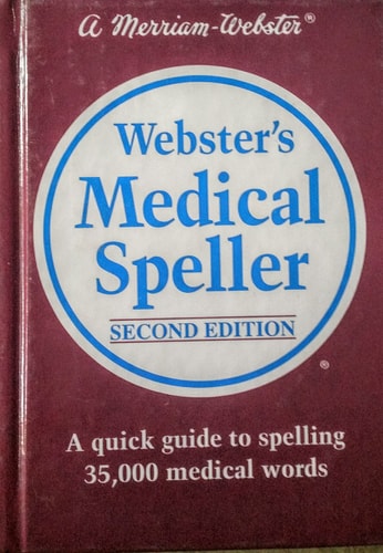Webster's Medical Speller, Second Edition
