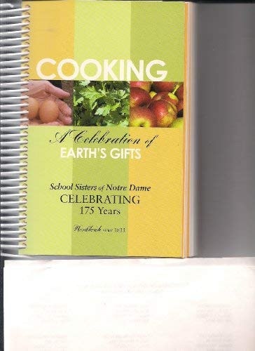 Cooking A Celebration of Earth's Gifts
