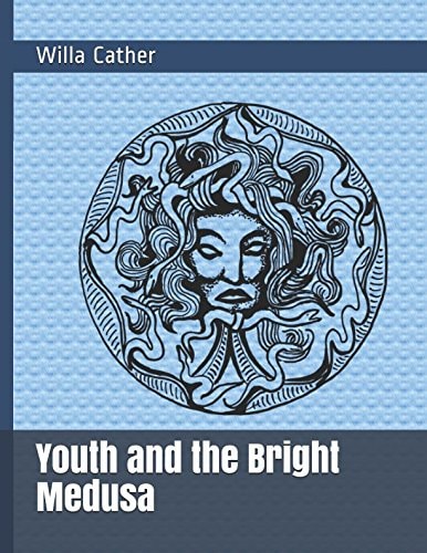 Youth and the Bright Medusa