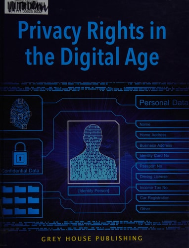 Privacy Rights in the Digital Age