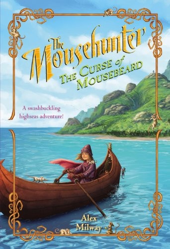The Mousehunter #2: The Curse of Mousebeard
