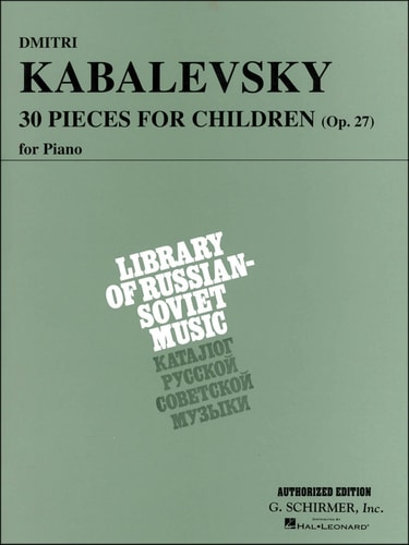 30 Pieces for Children, Op. 27: Piano Solo