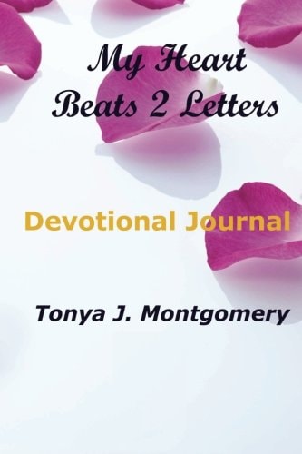 My Heart Beats 2 Letters: Devotional Journal 2