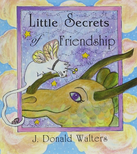 Life's Little Secrets of Friendship