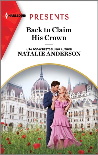 Back to Claim His Crown (Innocent Royal Runaways, 2)