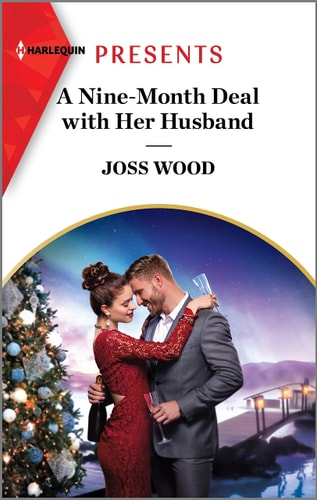 A Nine-Month Deal with Her Husband (Hot Winter Escapes, 5)