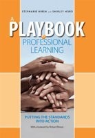 A Playbook for Professional Learning: Putting the Standards Into Action