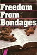 Freedom from bondages