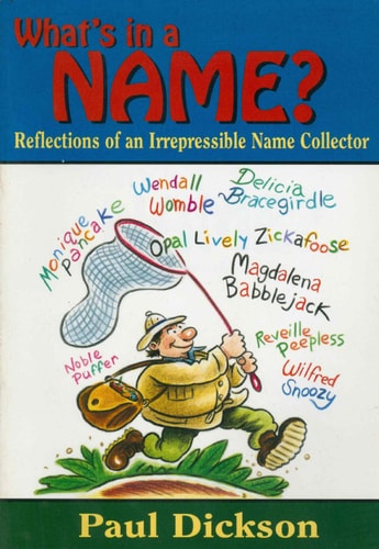 What's in a Name?: Reflections of an Irrepressible Name Collector