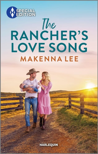 The Rancher's Love Song (The Women of Dalton Ranch, 1)
