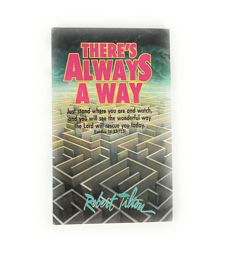 There's always a way