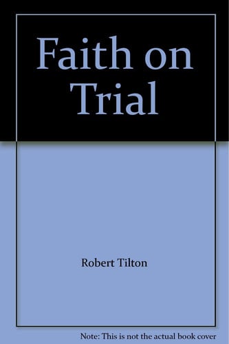 Faith on Trial
