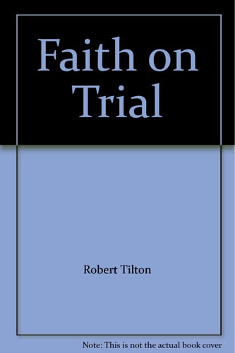 Faith on Trial