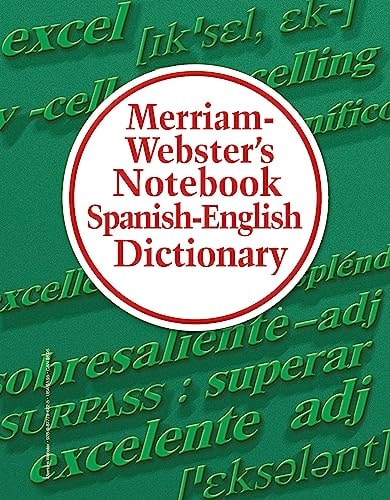 Merriam-Webster Spanish and English Notebook Dictionary (English and Spanish Edition)