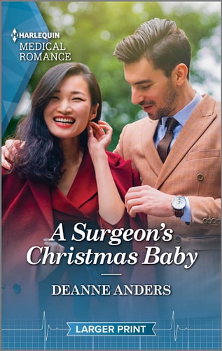 A Surgeon's Christmas Baby: Curl up with this magical Christmas romance! (Boston Christmas Miracles, 4)