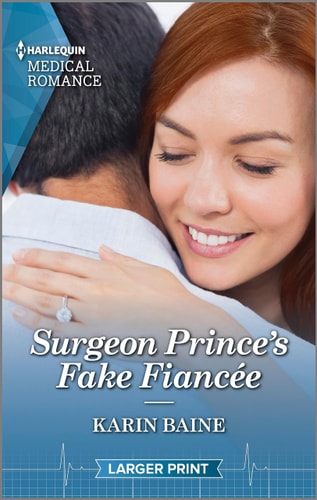Surgeon Prince's Fake Fiancée (Royal Docs, 1)