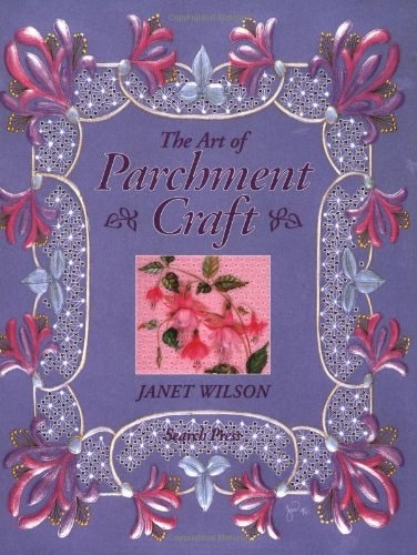 The Art of Parchment Craft