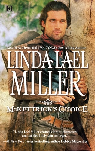 McKettrick's Choice (McKettricks of Texas)