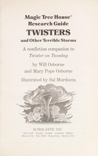 Magic Tree House Research Guide: Twisters and Other Terrible Storms