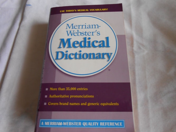 Merriam-Webster's Medical Dictionary