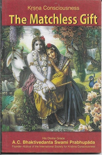 Krishna Consciousness: The Matchless Gift
