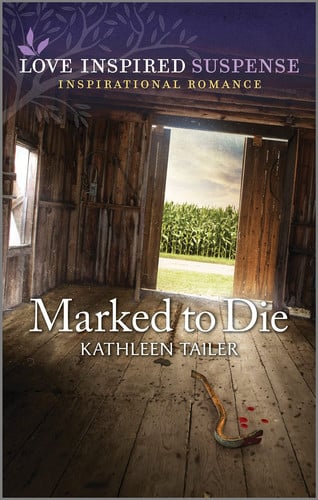 Marked to Die (Love Inspired Suspense)