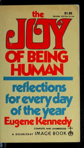 The Joy of Being Human: Reflections for Every Day of the Year