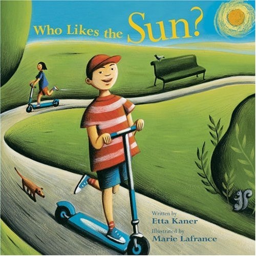 Who Likes the Sun? (Exploring the Elements)