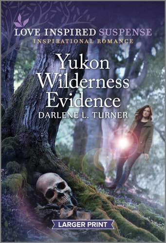 Yukon Wilderness Evidence (Crisis Rescue Team, 5)