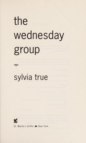 The Wednesday Group: A Novel