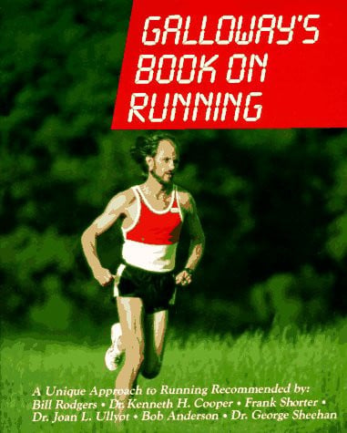Galloway's Book on Running (New and Revised)