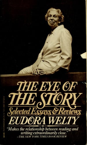 The Eye of the Story: Selected Essays and Reviews