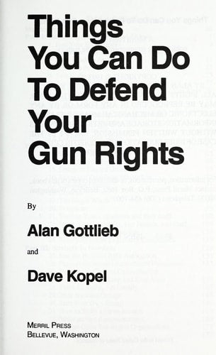 Things You Can Do to Defend Your Gun Rights