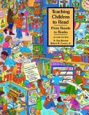 Teaching Children to Read: From Basals to Books