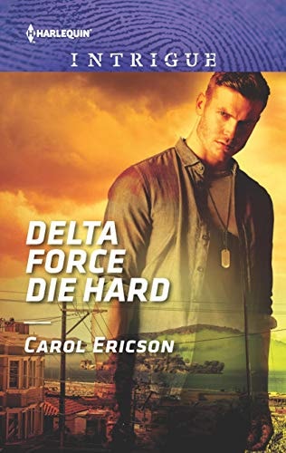 Delta Force Die Hard (Red, White and Built: Pumped Up, 3)