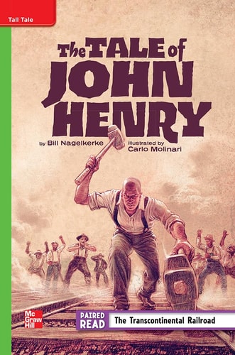Reading Wonders Leveled Reader The Tale of John Henry: Beyond Unit 5 Week 2 Grade 4 (ELEMENTARY CORE READING)