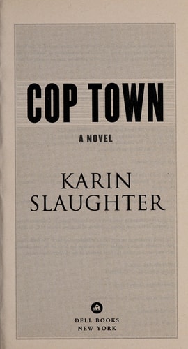 Cop Town A Novel