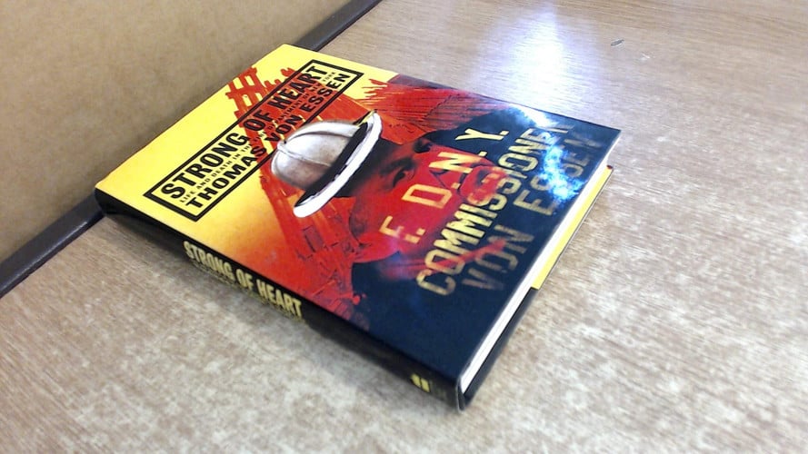 Strong of Heart: Life and Death in the Fire Department of New York