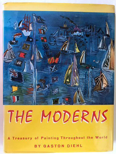 The Moderns: A Treasury of Painting Throughout the World