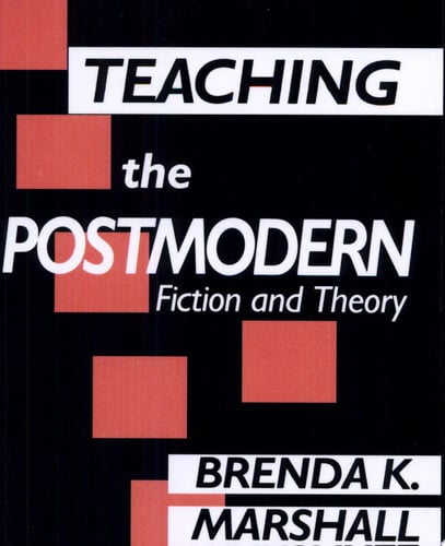 Teaching the Postmodern
