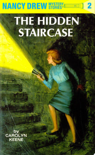 The Hidden Staircase (Nancy Drew Mystery Stories #2)