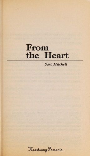 From the Heart (Heartsong Presents #29)