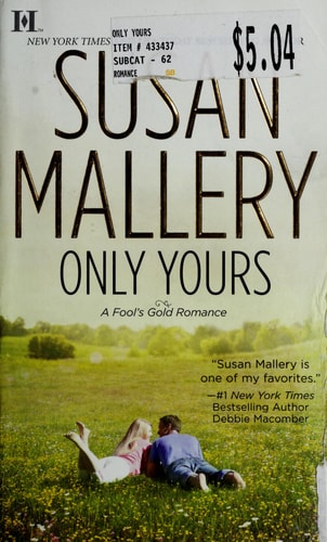 Only Yours (Fool's Gold, Book 5)